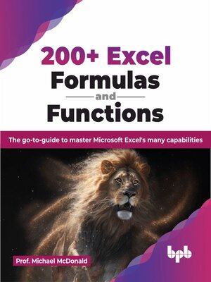 cover image of 200+ Excel Formulas and Functions